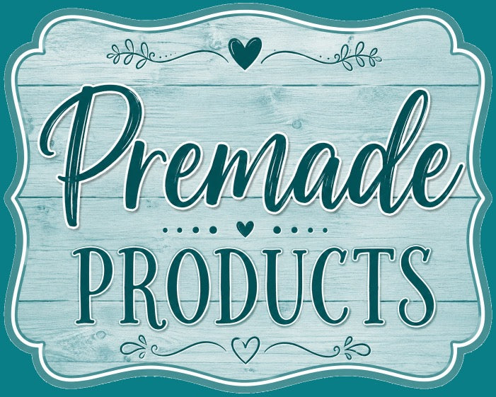 Premades