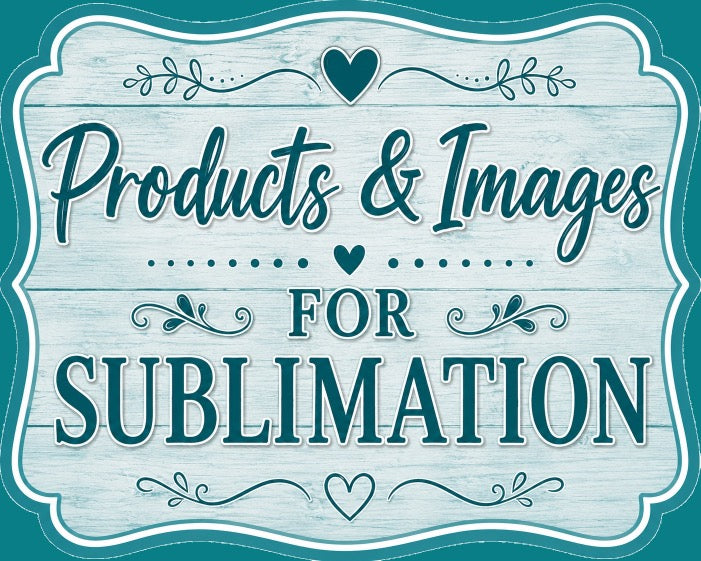 Products & Images For All Sublimation
