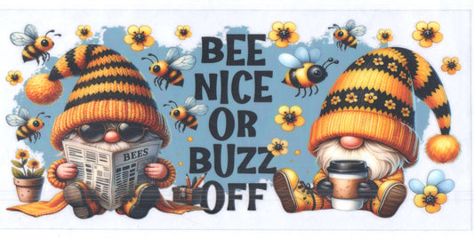 Bee nice or Buzz off