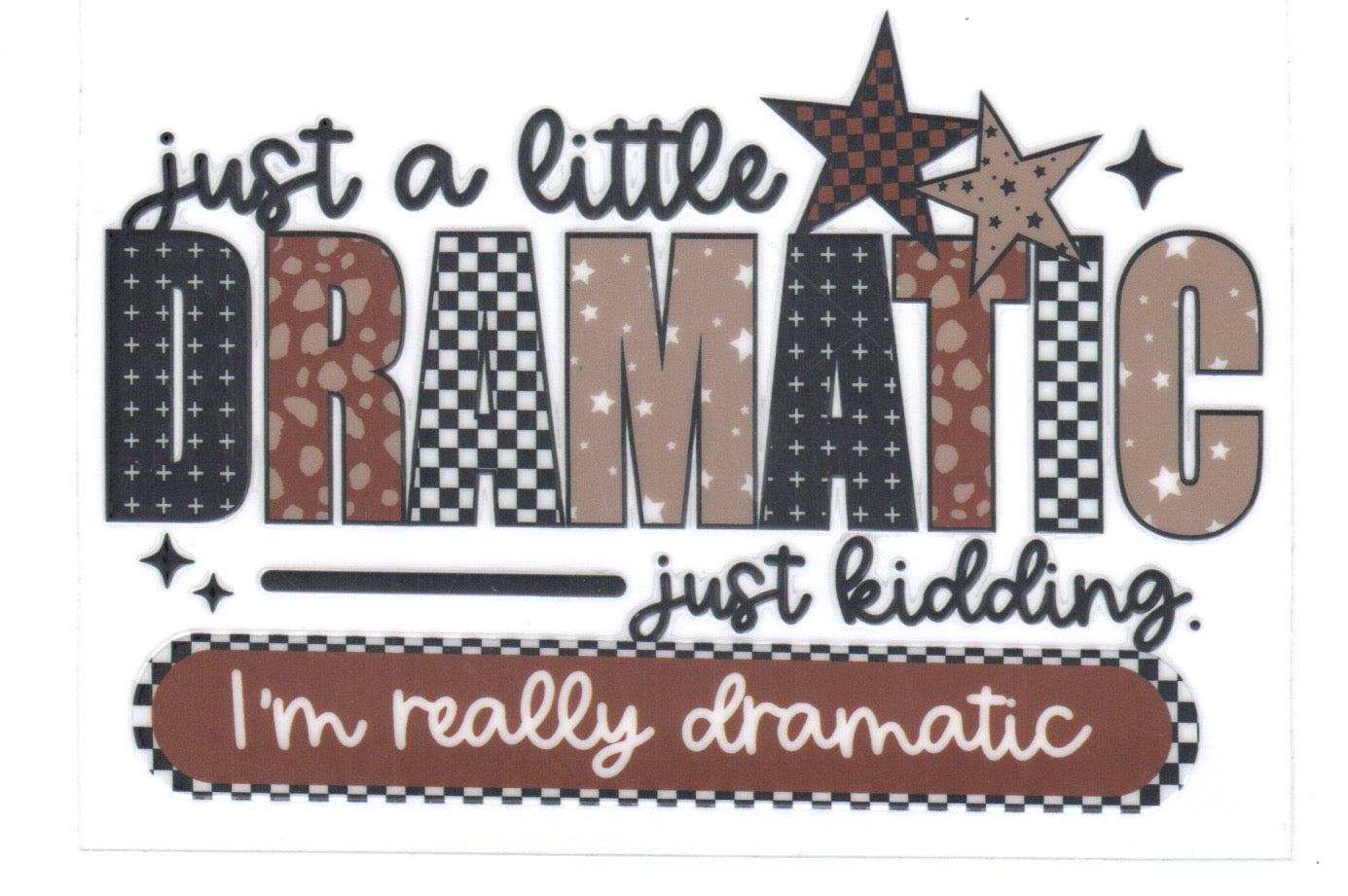 Dramatic Decal