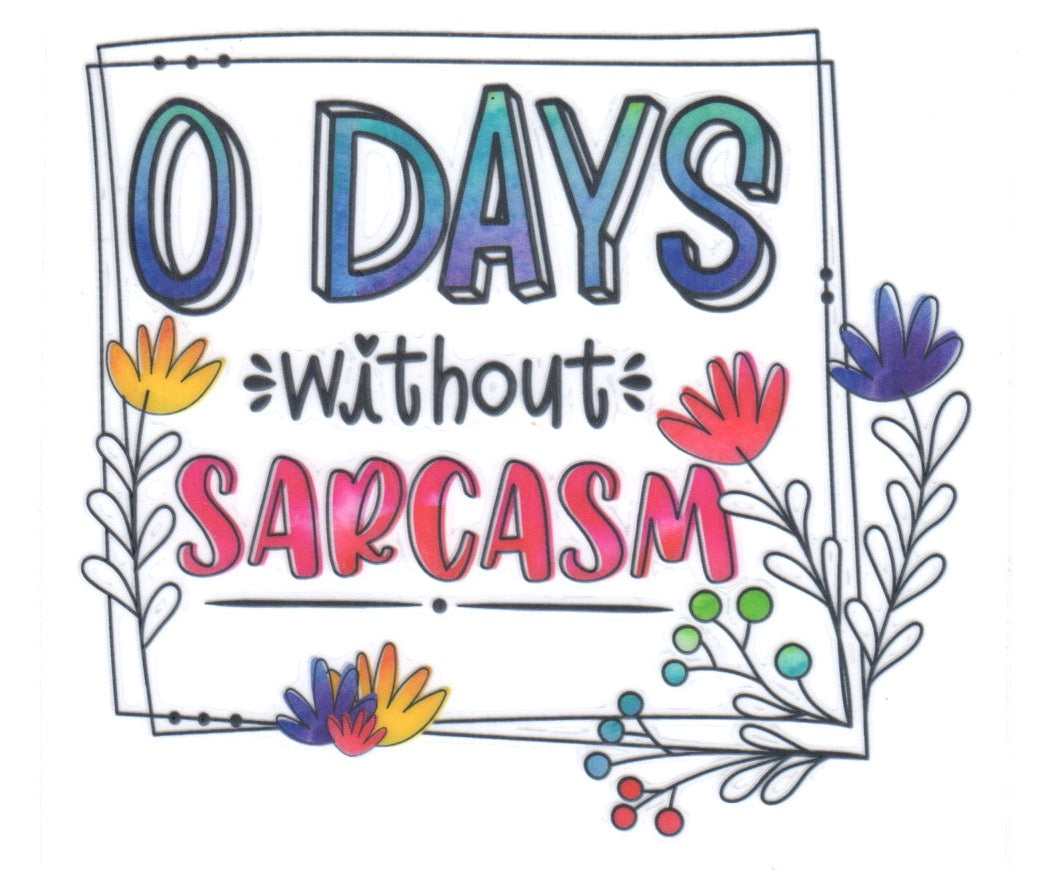 0 Days Decal