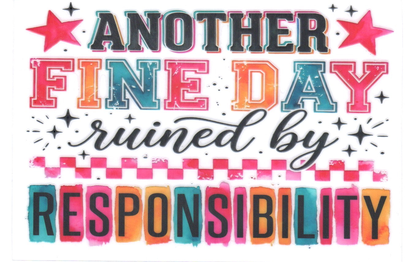Another fine Day Decal