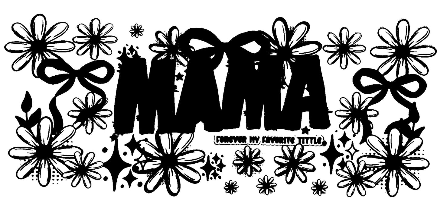 MAMA FOREVER MY HEART