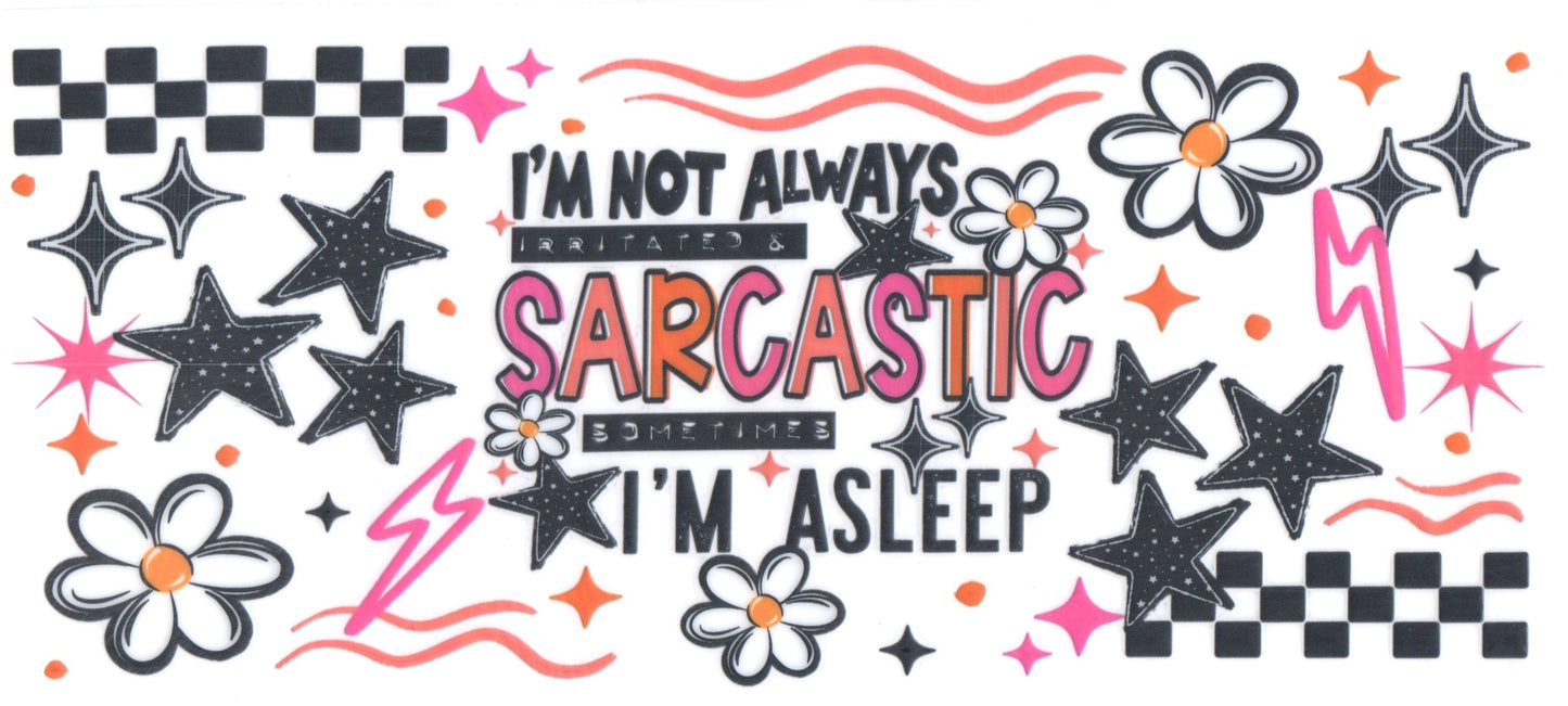SARCASTIC