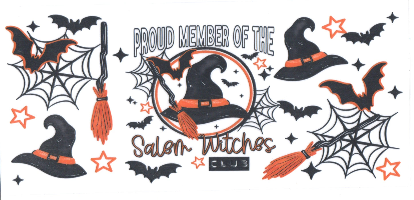 PROUD MEMBER OF THE SALEM WITCHES CLUB